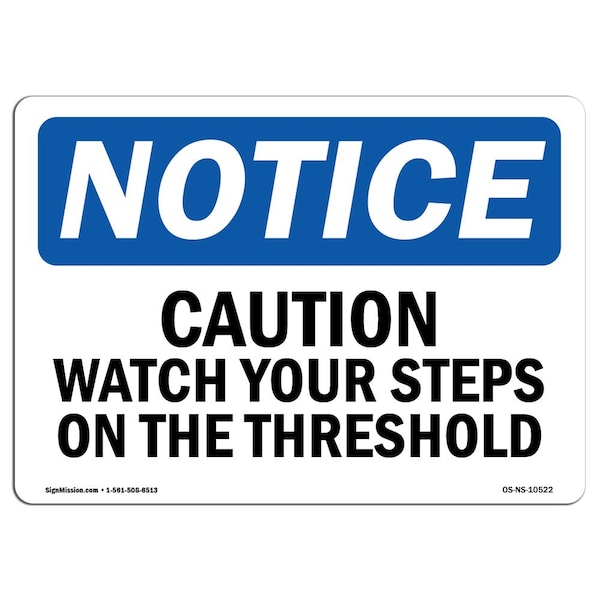 OSHA Sign, Watch Your Step On Threshold, 5in X 3.5in Decal, 10PK, 3.5" W, 5" L, Landscape, PK10
